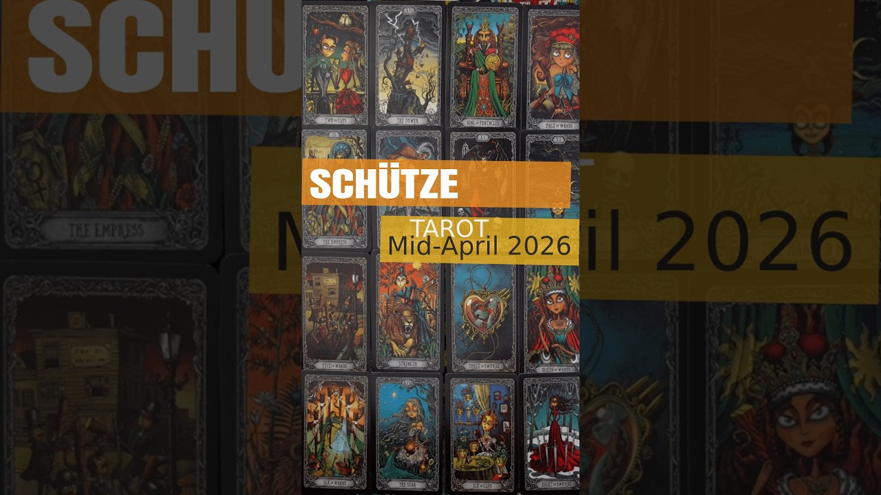 Sch&uuml;tze❤️Mid-April 2026 Tarot