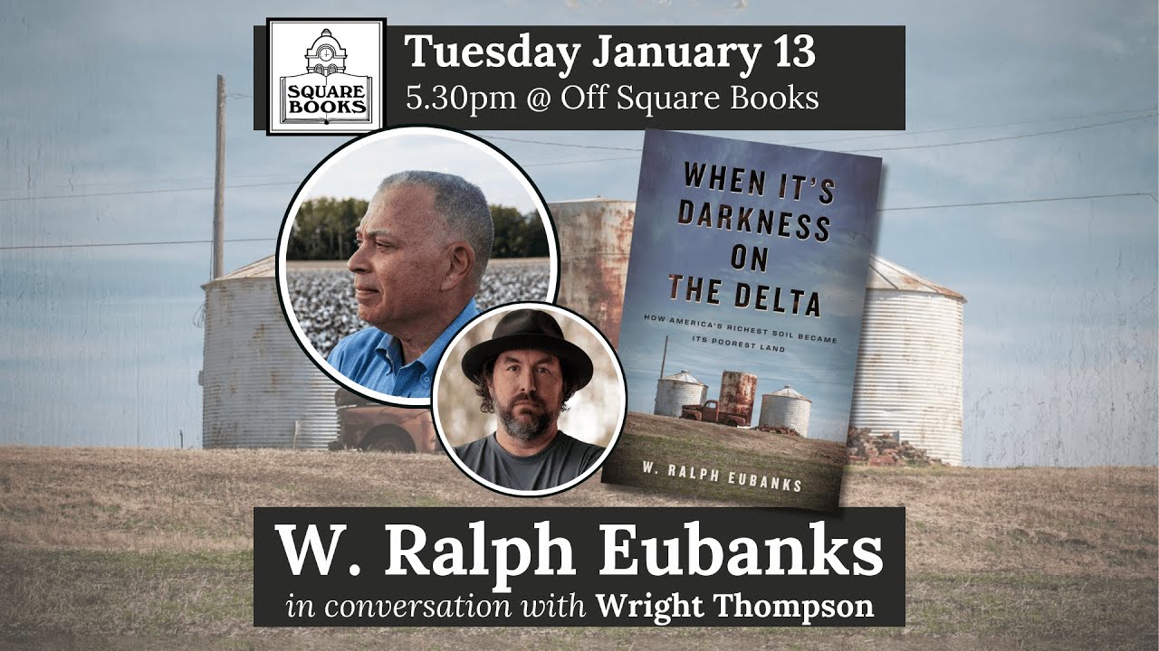 W. Ralph Eubanks for When It's Darkness on the Delta