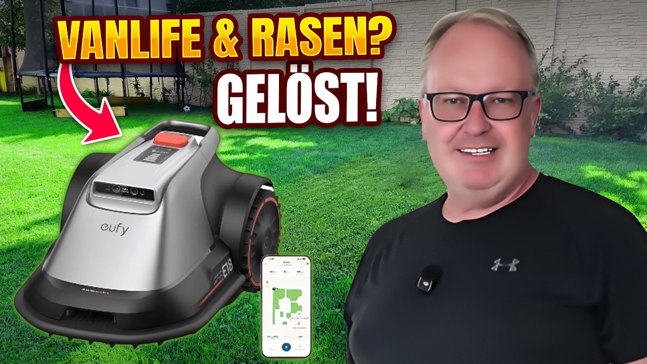 eufy Mähroboter E15 & E18: Nie mehr Rasenmähen! Dieser KI-Roboter denkt mit