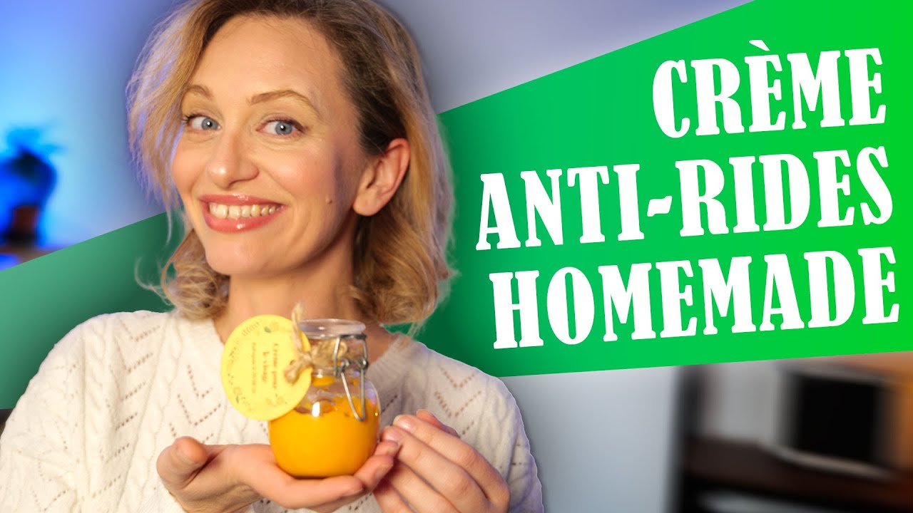 Ma meilleure recette de cr&egrave;me hydratante anti-rides, bio et naturelle