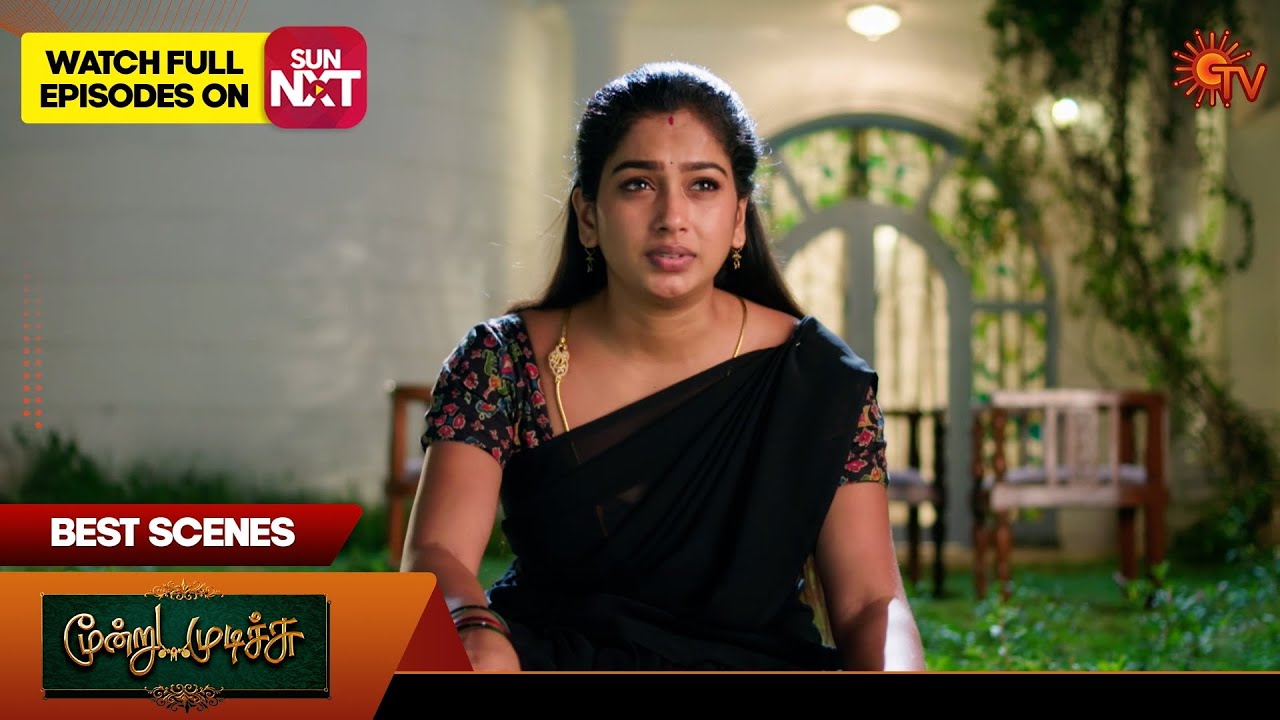 Moondru Mudichu - Best Scenes | 09 Oct 2025 | Tamil Serial | Sun TV
