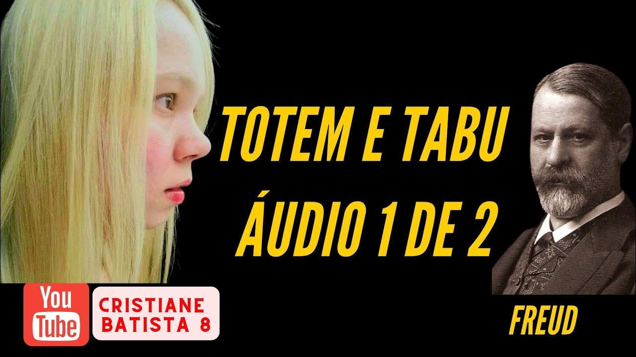 TOTEM E TABU | FREUD |  PARTE 1 DE 2 | AUDIOBOOK