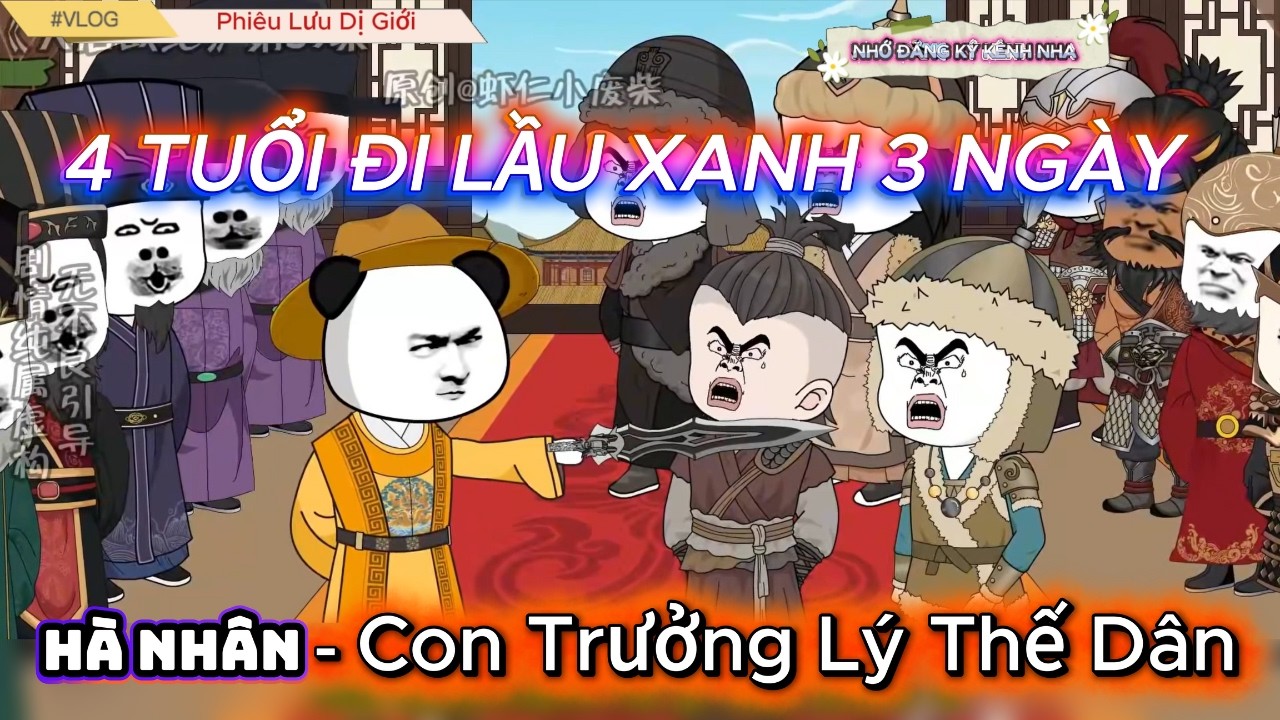 Tuổi 4 Đi Lầu Xanh 3 Ngày Hệ Thống Troll Main Xuyên Không Đại Đường Hài Hước | Phiêu Lưu Dị Giới