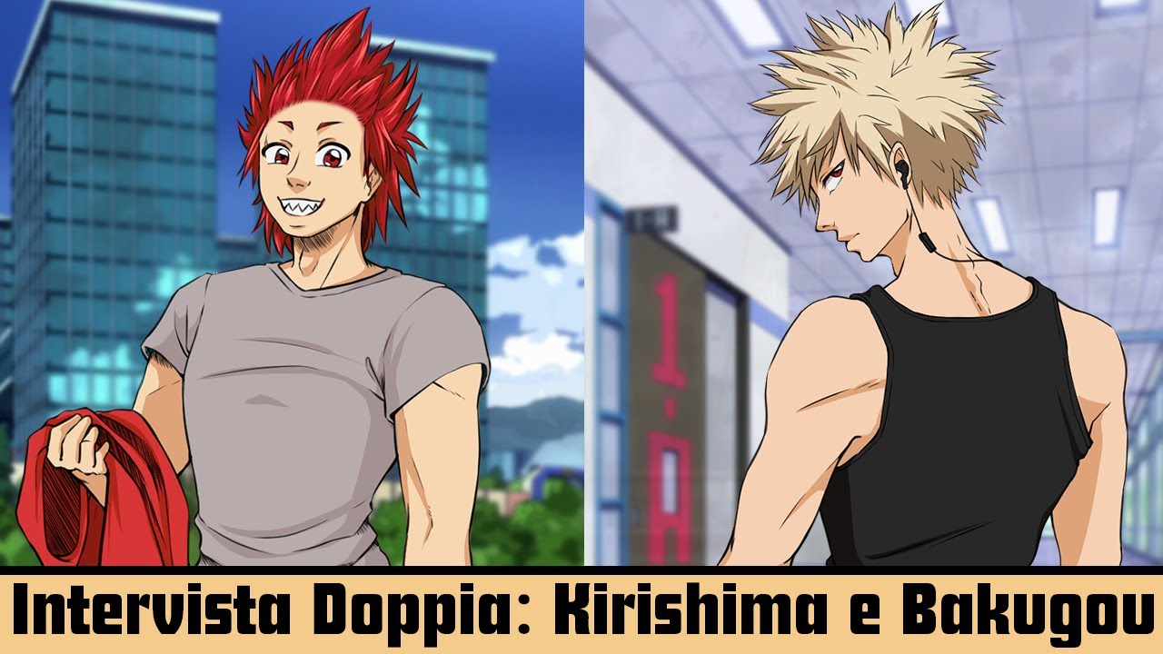Intervista Doppia: Kirishima e Bakugou - My Hero Academia - N&N
