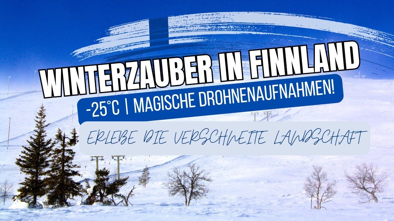 ❄️ Finnland im Winterzauber bei -25&deg;C: Drohnenflug &uuml;ber verschneite Landschaften! 🇫🇮