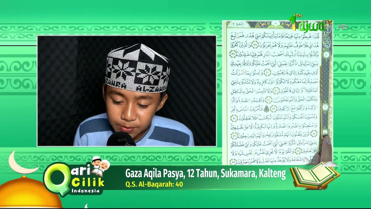 Gaza Aqila Pasya, Sukamara - QS. Al-Baqarah, Ayat:40 | Qari Qariah Cilik Indonesia