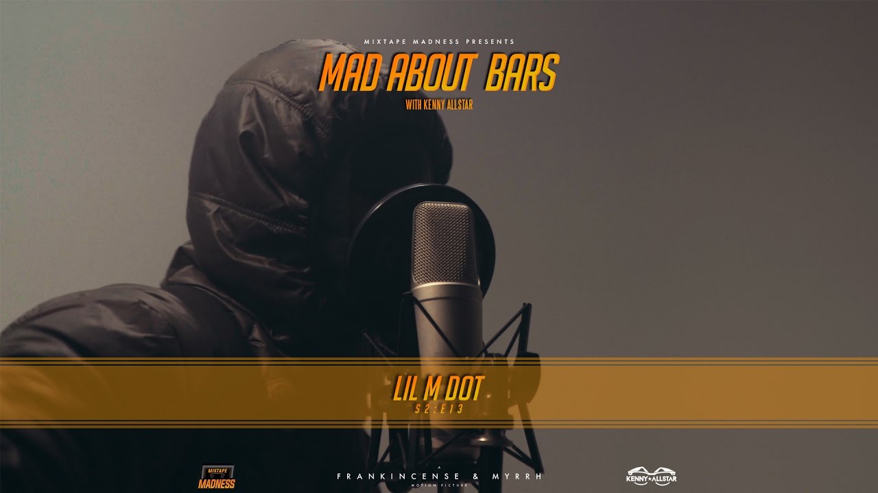 Lil MDot - Mad About Bars w/ Kenny [S2.E13] | @MixtapeMadness (4K)