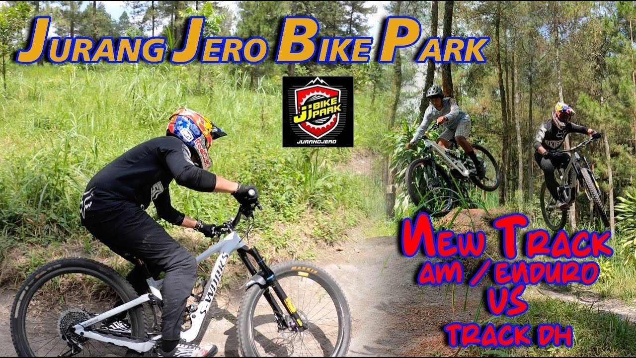 TRACK AM / ENDURO & TRACK DOWNHILL JURANG JERO BIKE PARK
