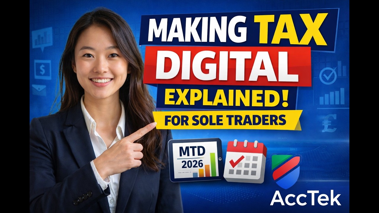 Making Tax Digital Explained in 5 Minutes For Sole Traders