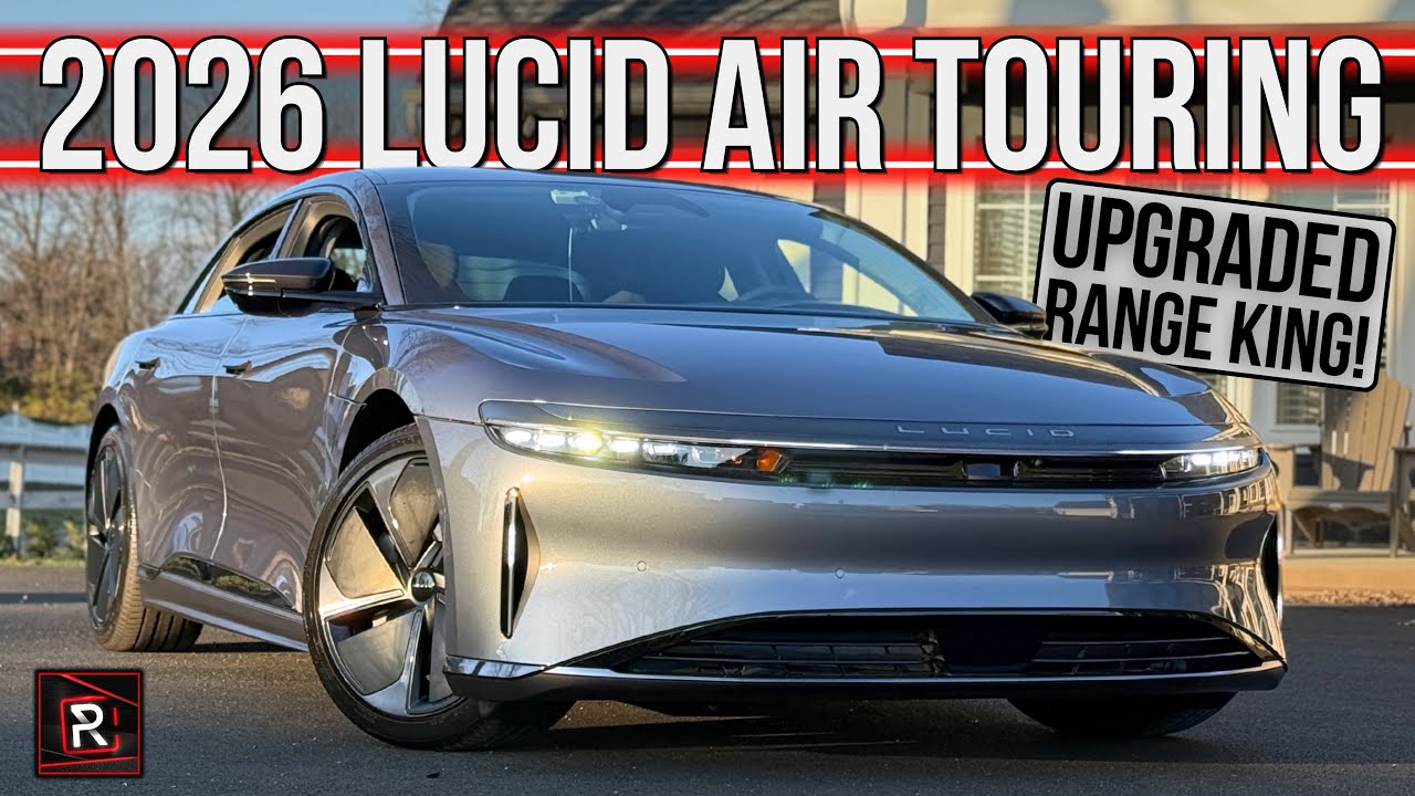 The 2026 Lucid Air Touring Is A Road Trip Worthy Luxury EV With Amazing Efficiency 