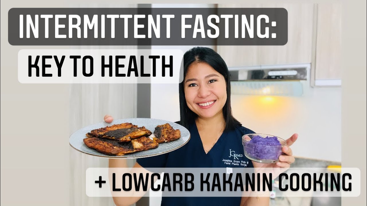 INTERMITTENT FASTING: Key to health + LowCarb Cooking