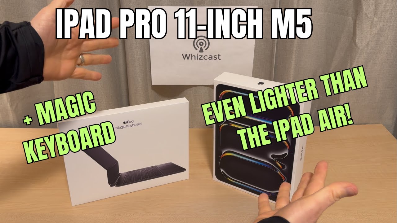Распаковка 11-дюймового Apple iPad Pro M5 и клавиатуры Apple Magic Keyboard.
