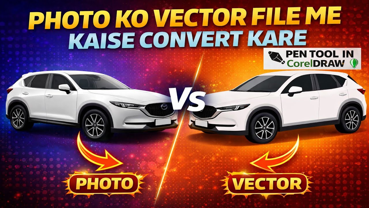 How to Convert Photos into Vector File | Photos Ko Vector File Me Kaise Convert Kare | Pen Tool CDR