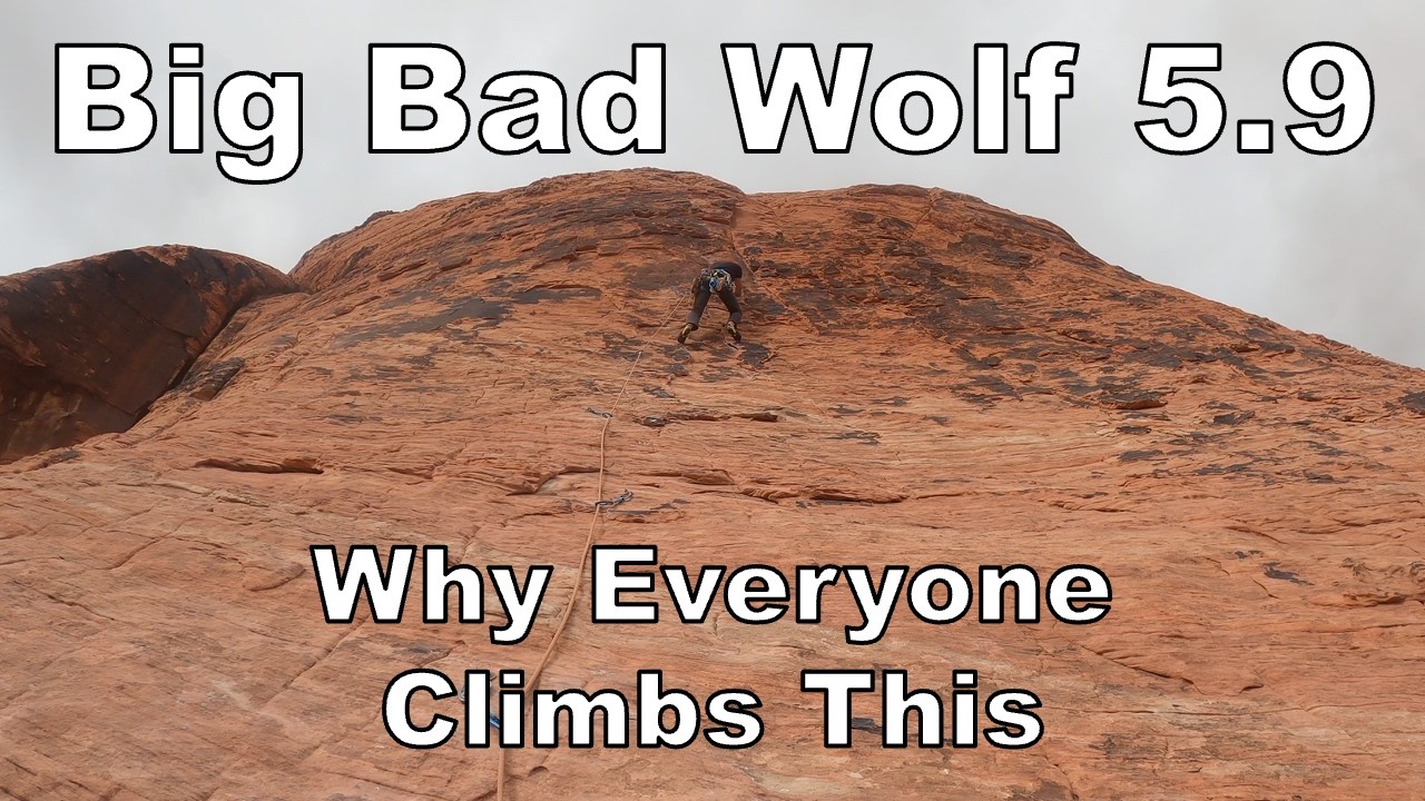 Восхождение на Big Bad Wolf — самый популярный многоэтапный спортивный маршрут категории 5.9 в Re...
