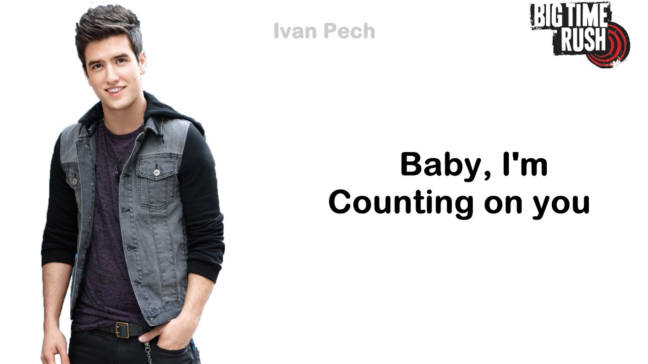 Big Time Rush  - Count On You  feat. Jordin Sparks (Lyrics Official)
