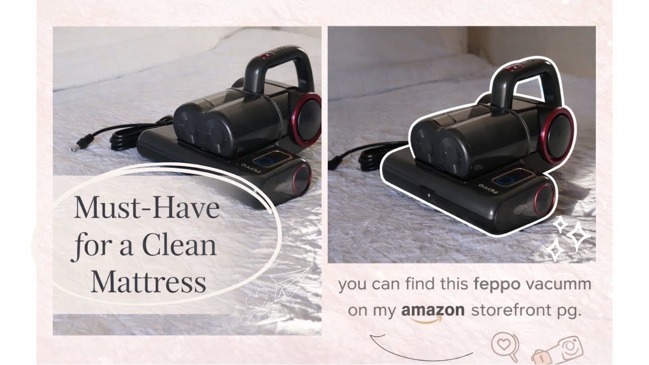 Feppo Mattress Vacuum Review | Lightweight Deep Cleaning for Any Mattress