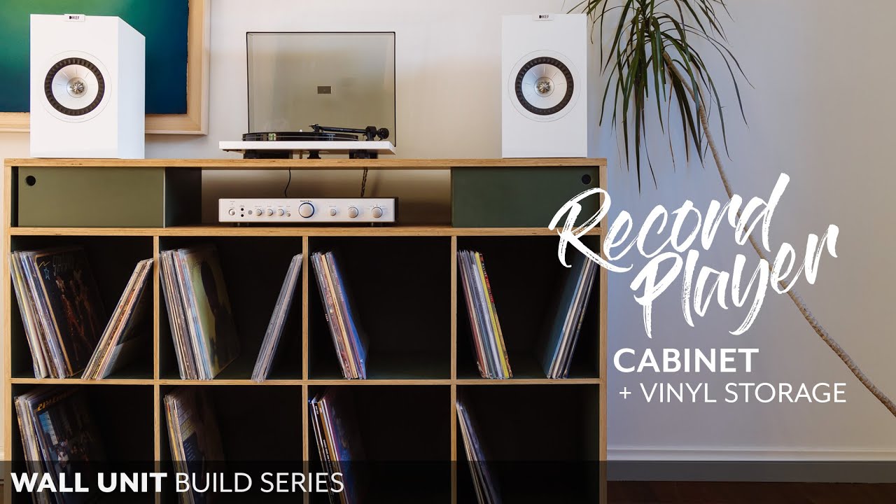 Record player cabinet with vinyl storage - Wall Unit DIY Build Series