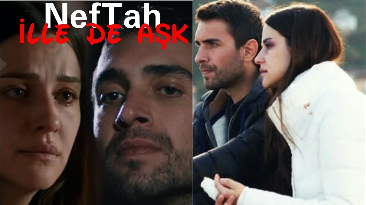 Nefes & Tahir ~ İlle De aşk {Sen Anlat Karadeniz}