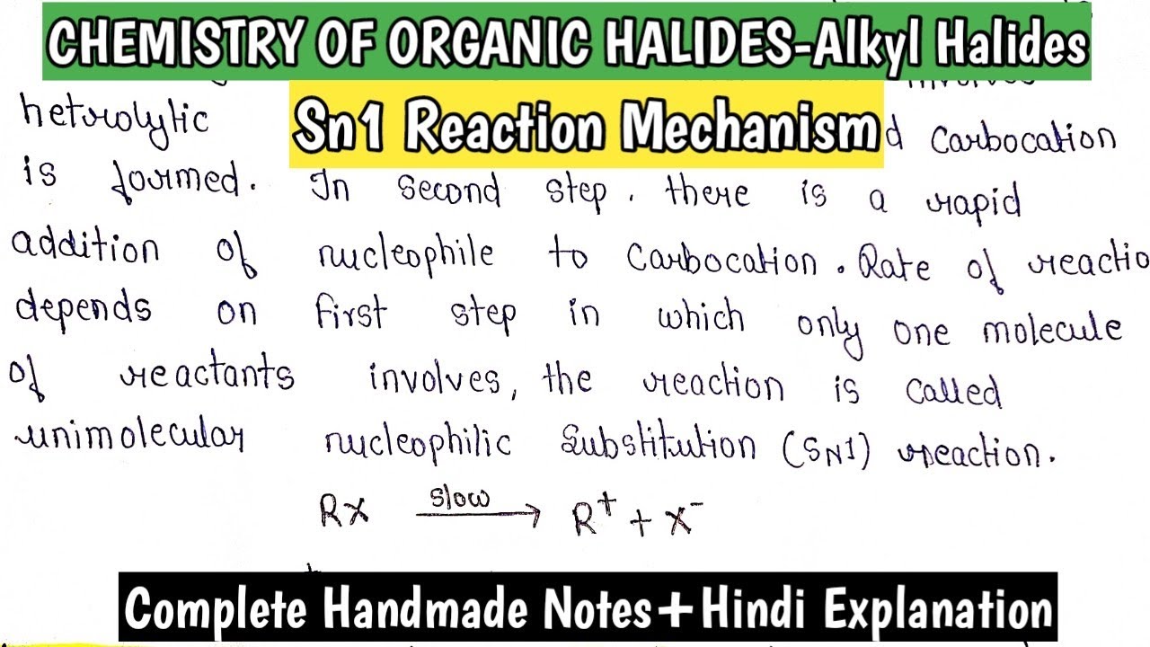 SN1 Reaction Mechanism | Nucleophilic Substitution In Alkyl Halides | Organic Chemistry | MSc.Notes