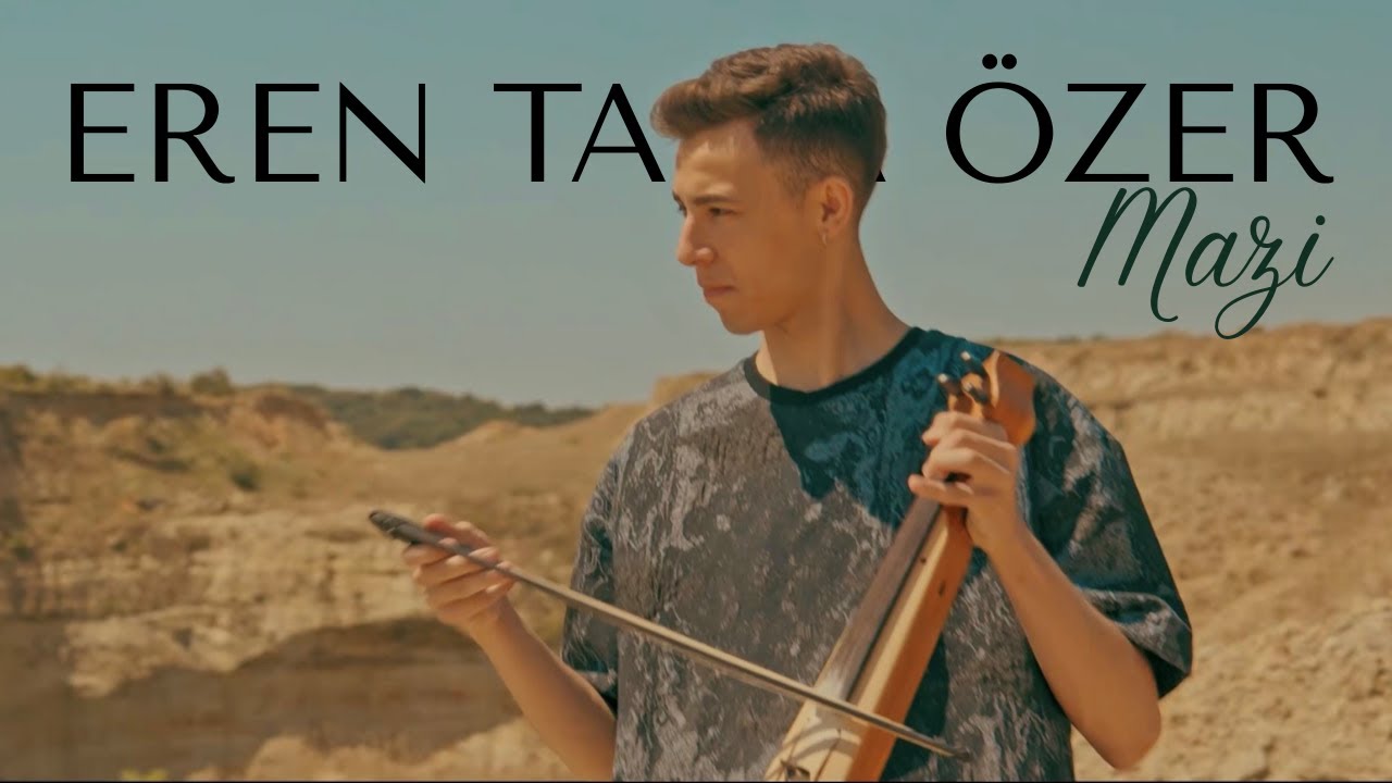 Eren Taha &Ouml;zer - Mazi (Official Video)