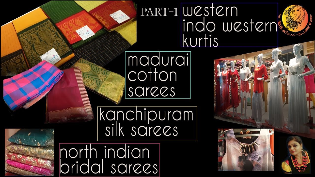 #SoftSilkSarees|Western Kurtis|Eva Apparels|பட்டு புடவைகள்|மதுரை சுங்குடி புடவைகள்|v-log