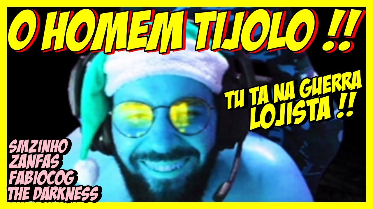 Smzinho Zanfas Fabiocog e The Darkness  O HOMEM TIJOLO !!