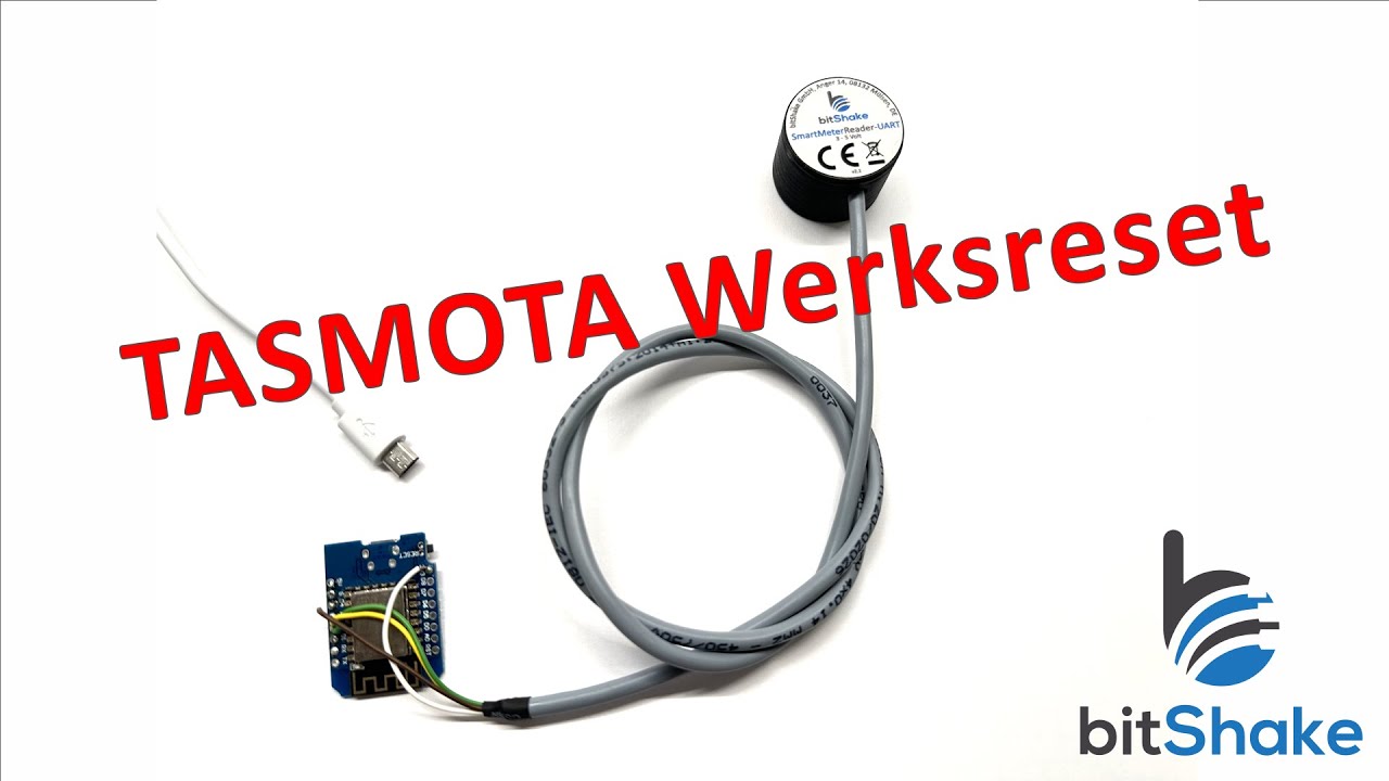 Tasmota Werksreset am bitShake SmartMeterReader Wifi Lesekopf