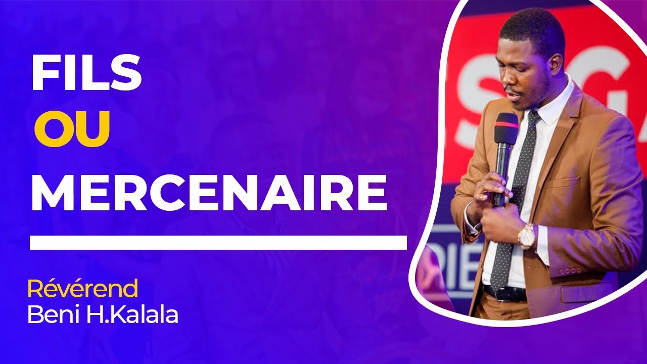 Fils ou Mercenaire I Révérend Beni H.Kalala