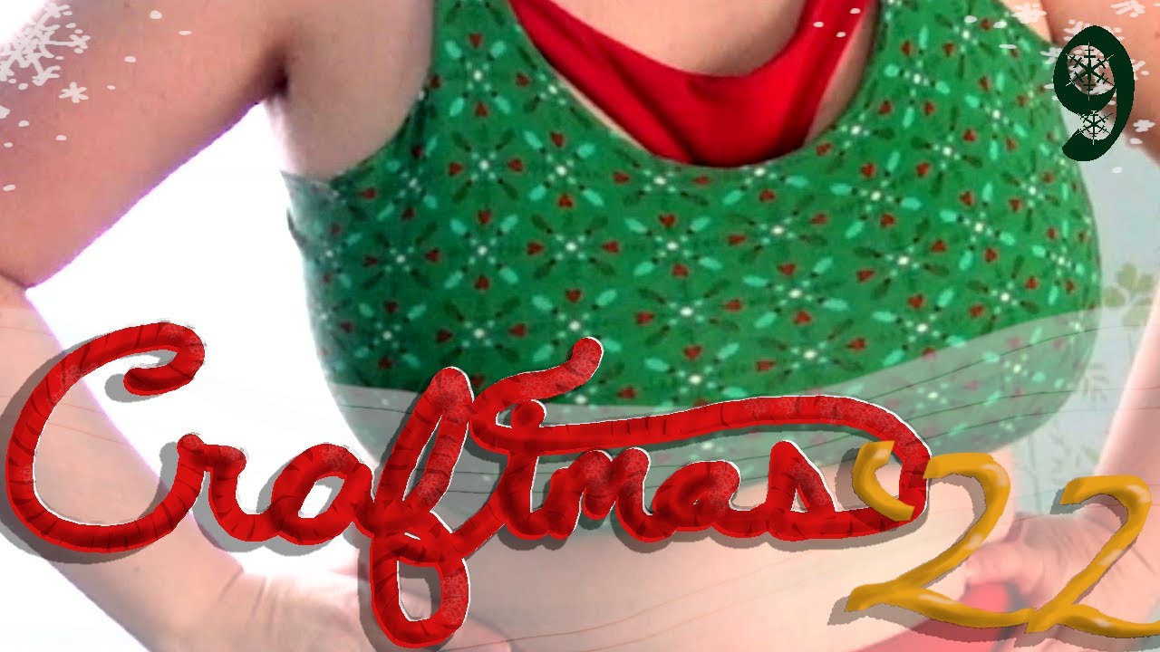 I Made a Comfy Bra for Festive Workouts! || Craftmas '22 ep. 9