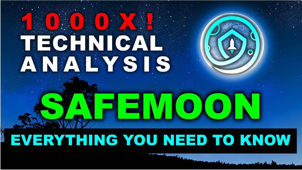 SAFEMOON - DEEP TECHNICAL ANALYSIS - 1000x ALT COIN - BUY NOW! 🚀🌙