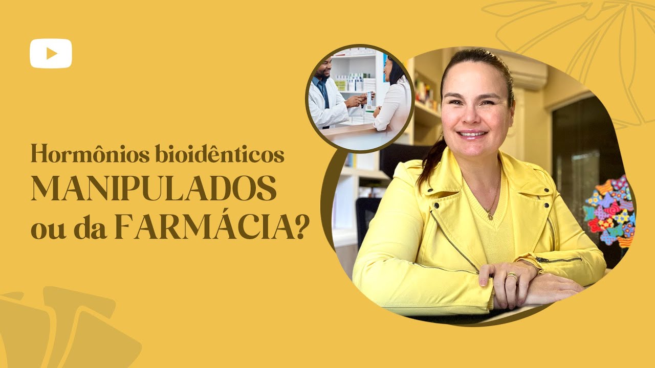 Horm&ocirc;nio bioid&ecirc;ntico MANIPULADO ou da FARM&Aacute;CIA