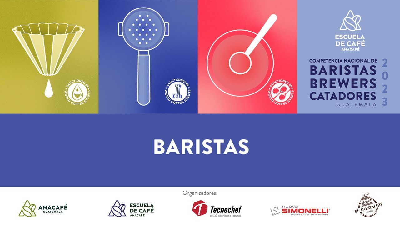 Competencia Nacional de Baristas, Brewers y Catadores | Día 3 | Baristas