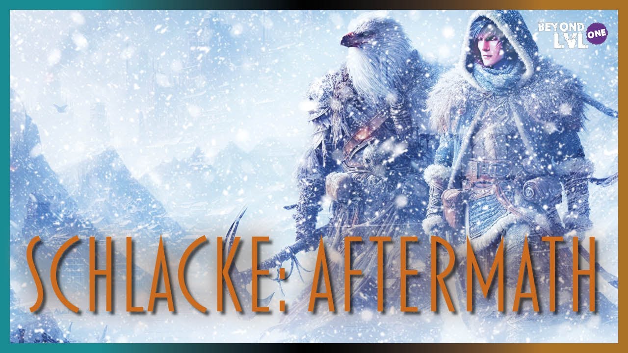 Schlacke: Aftermath | Seelenwinter Himmelssturm - Die Schlacke  | S02E64 | Beyond LVL One | D&D