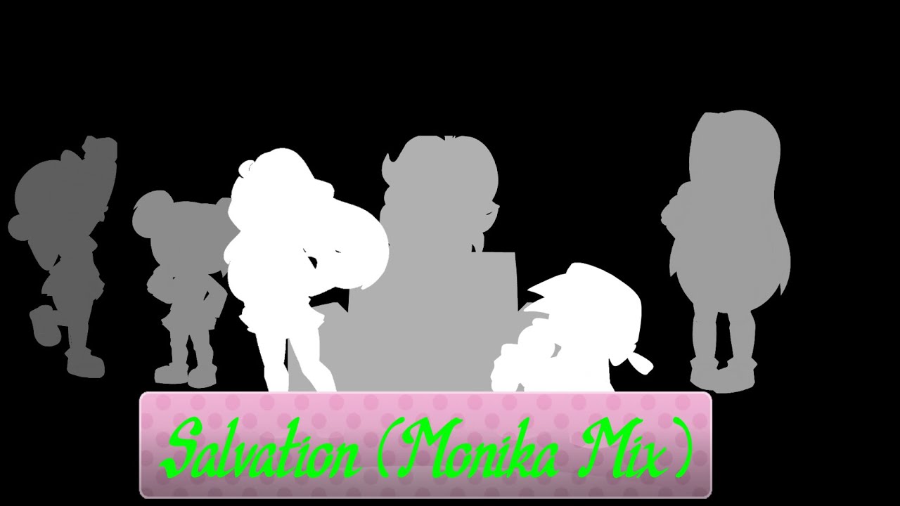 FNF DDTO Remixes: Salvation (Monika Mix)/Doki Mix