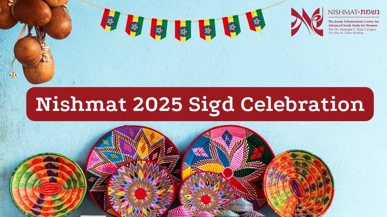 Nishmat Sigd Celebration 2025