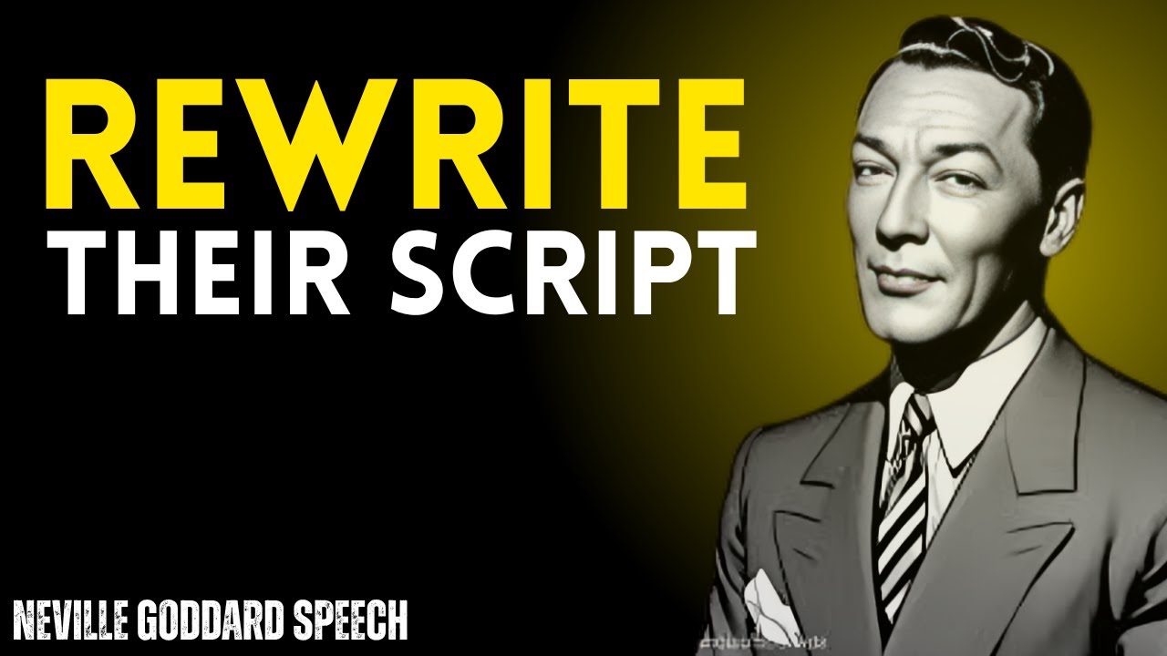 Rewrite Their Script ✍️ | You Are Not Who They Say You Are &mdash; Create Your Own Reality Neville Speech