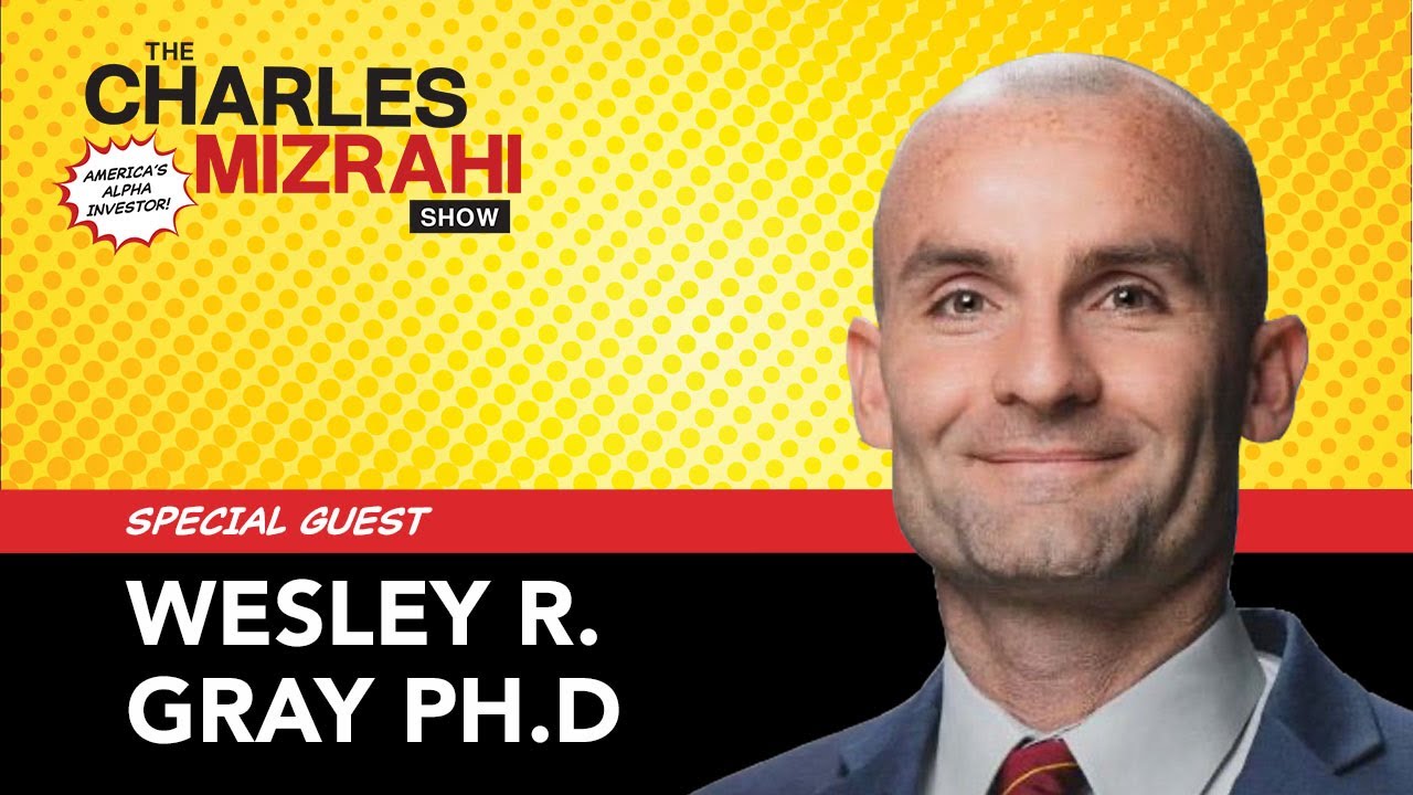 A Systematic Approach To Investing — Dr. Wesley R. Gray [S.4, Ep. 9]