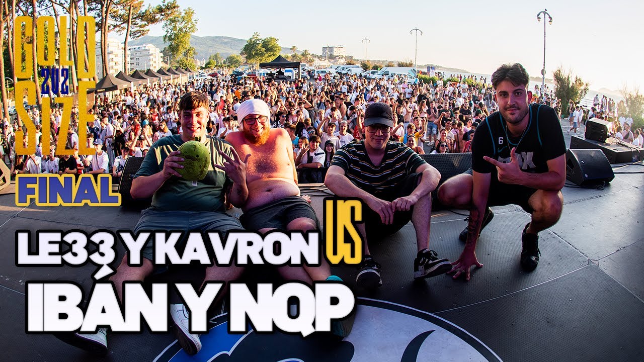 LE33 y KAVRON vs IBÁN y NQP | 🏆 Final 🏆 | Gold Size 2c2