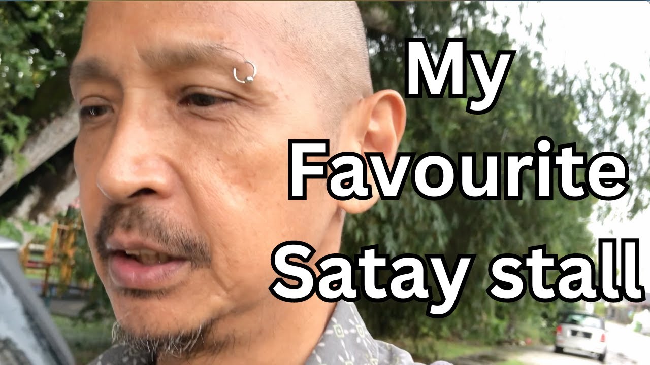 My favourite Satay / Life  in Malaysia / Malaysian Food / Life over 60 / Life over 64 / Carnivore