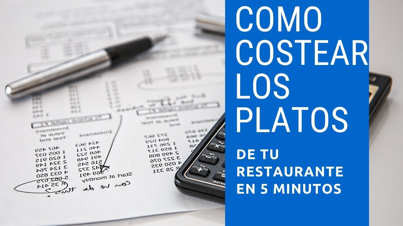 Como COSTEAR los platos de tu RESTAURANTE