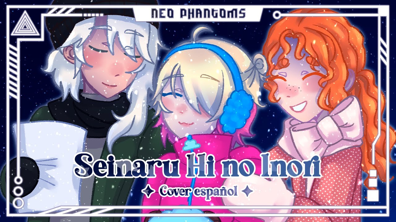 ｢Seinaru Hi no Inori ｣ (Aqours) ▪ Cover español ▪【NEO PHANTOMS】