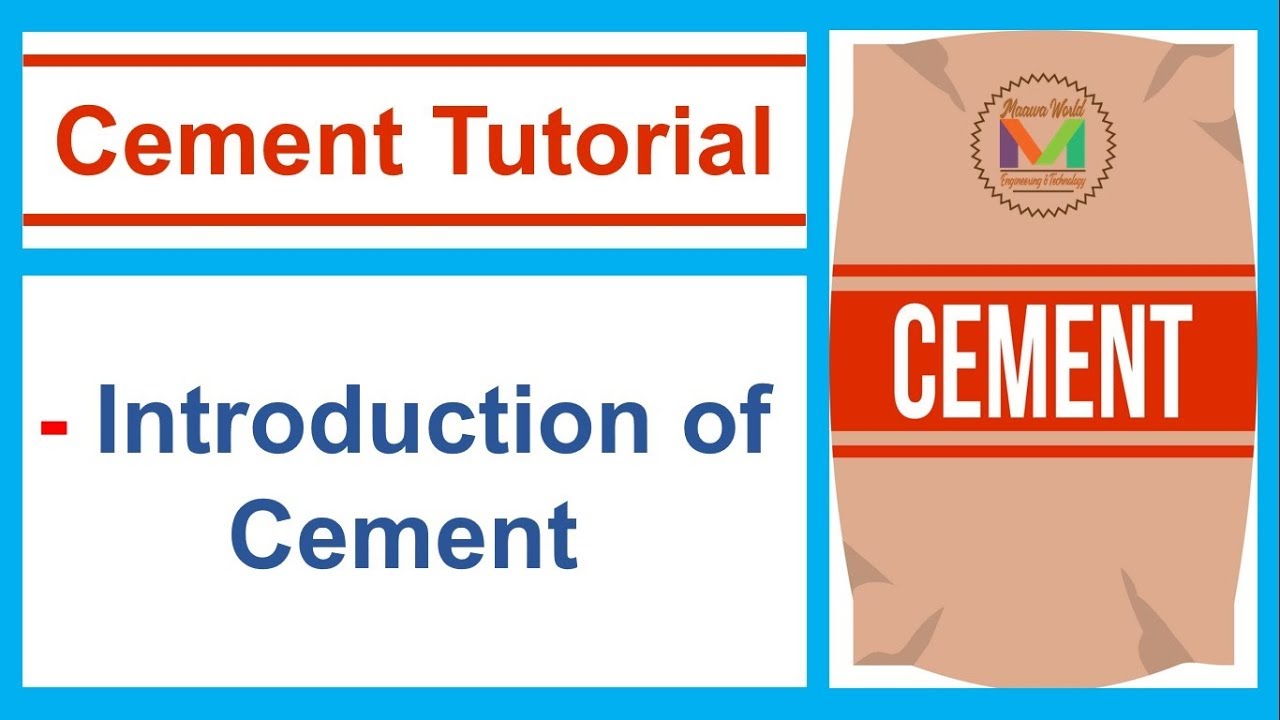 Introduction of Cement Tutorial Urdu/Hindi ||MaawaWorld||