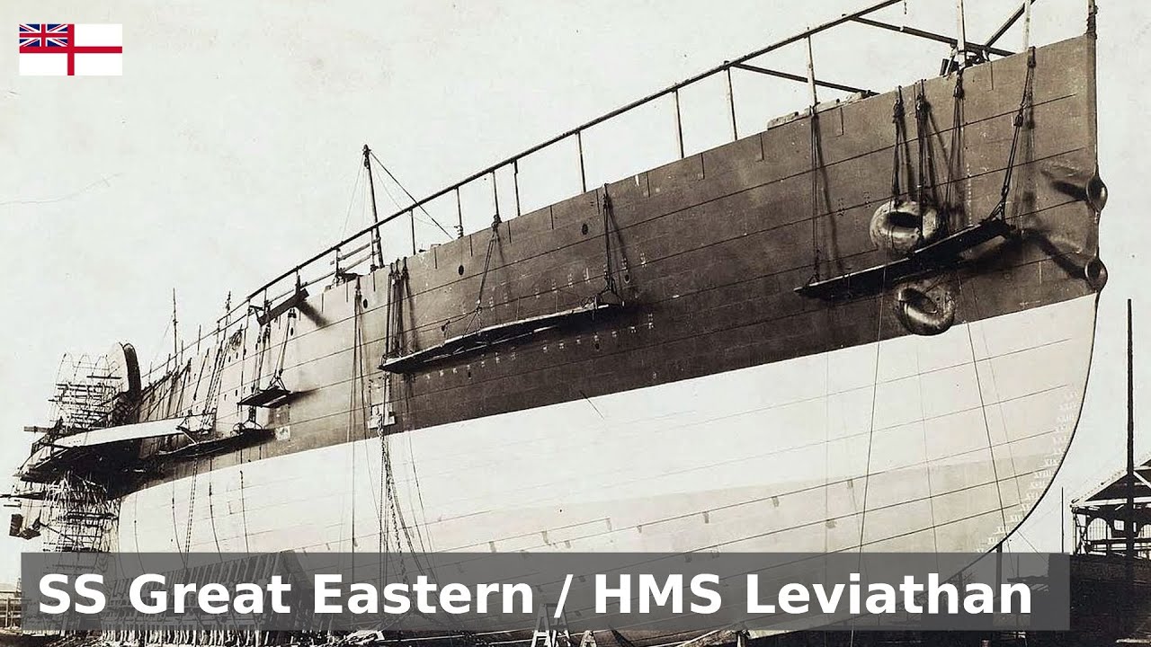 SS Great Eastern / HMS Leviathan - The Century of Service that Never Was