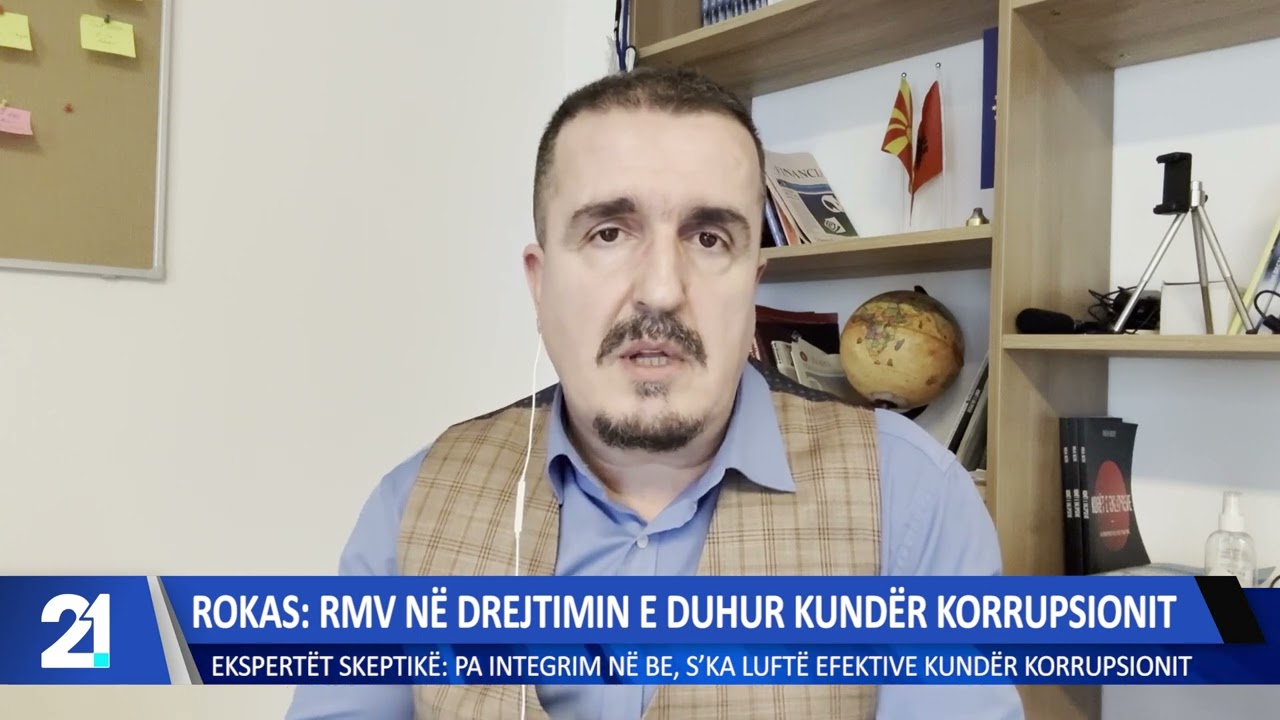 Rokas: RMV në drejtimin e duhur kundër korrupsionit!
