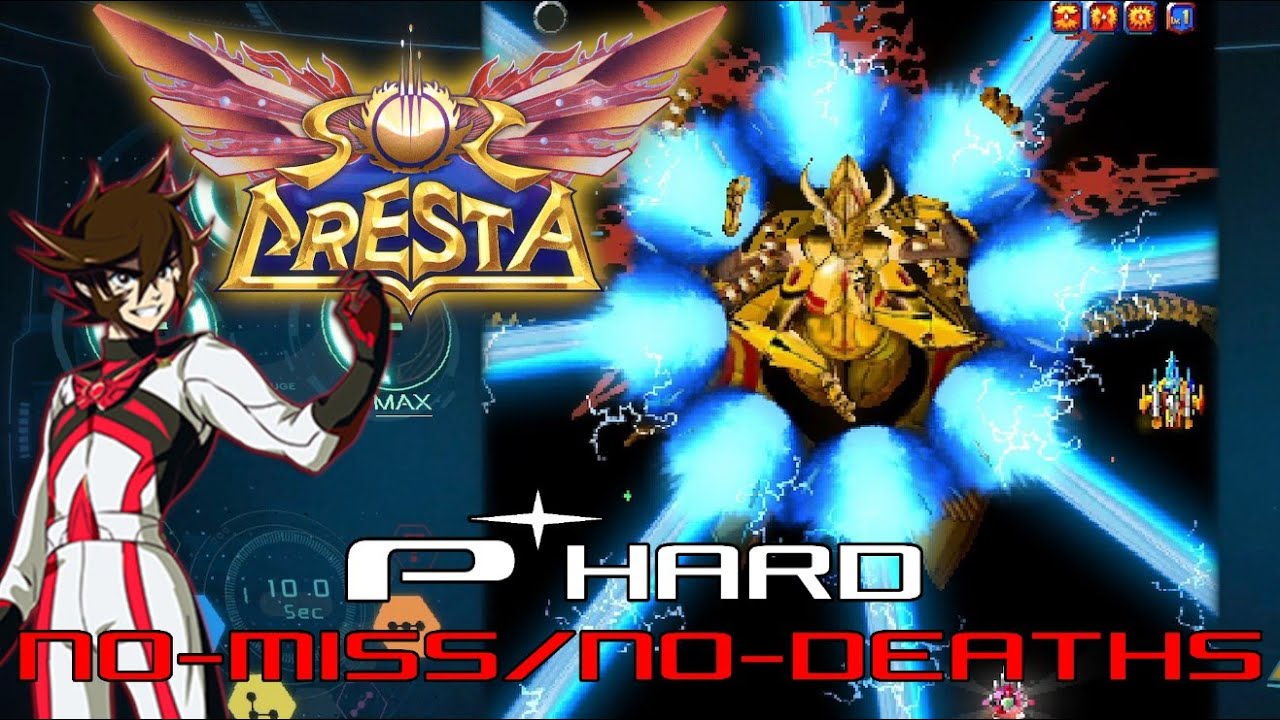 SOL CRESTA - PlatinumHard ALL Clear (No-Miss/ No-Deaths)
