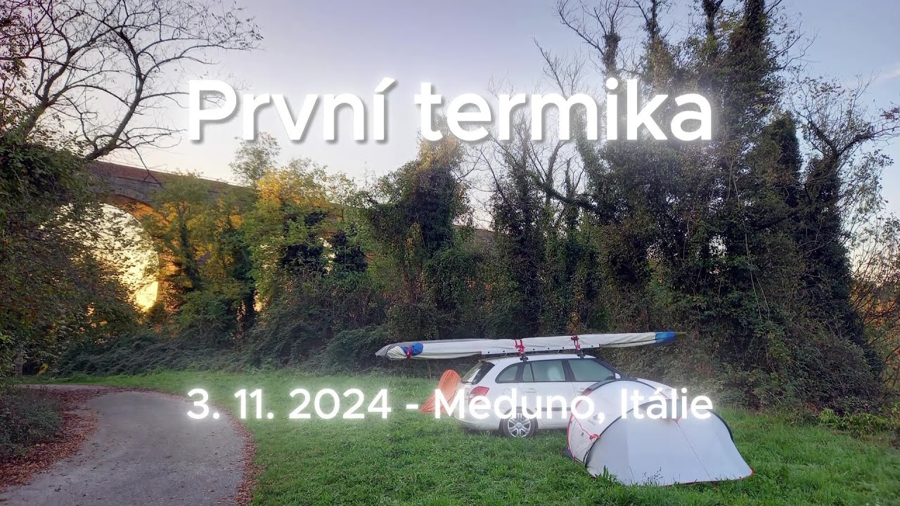 3. 11. 2024 Meduno - První termika - rogalo