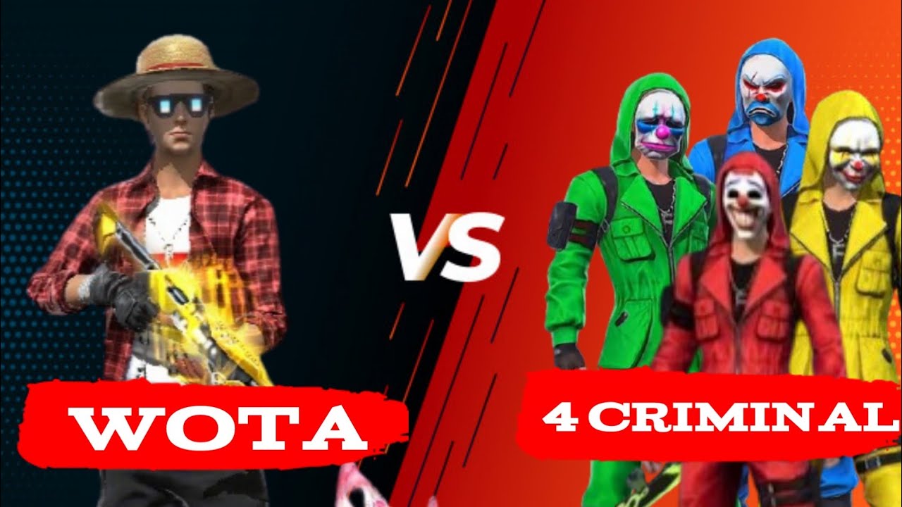 #Wota ff# game play Wota vs 4 criminal