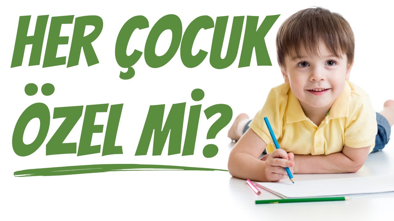 Her Çocuk Gerçekten Özel mi? Pedagoji Bilimi Ne Diyor?