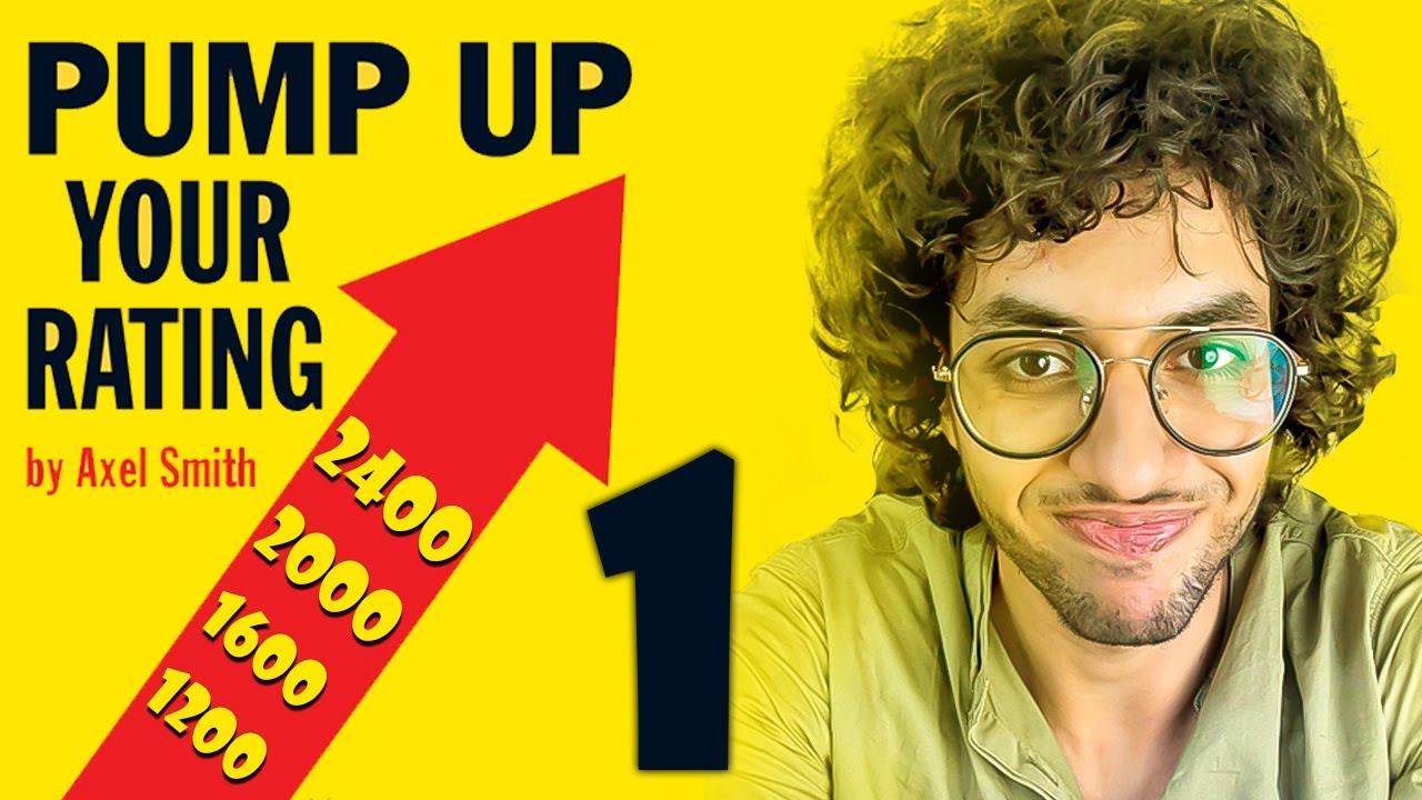 1- كورس إرفع تقييمك إلى 2400 | رفعات البيادق