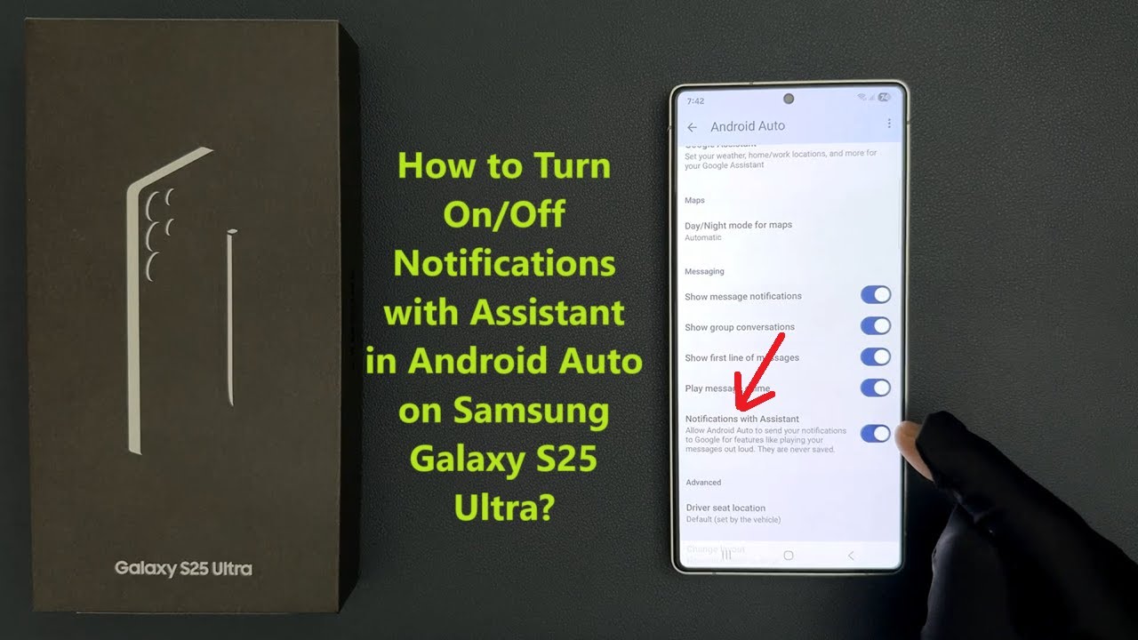 How to Turn On/Off Notifications with Assistant in Android Auto on Samsung Galaxy S25 Ultra?